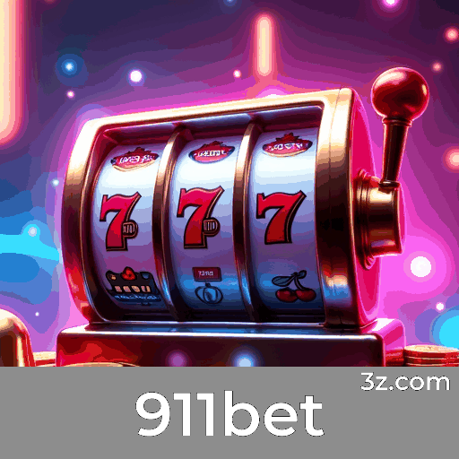 911bet: Seu Cassino Online e Plataforma de Apostas de Confiança